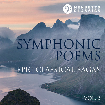 Symphonic Poems: Epic Classical Sagas, Vol. 2/Various Artists