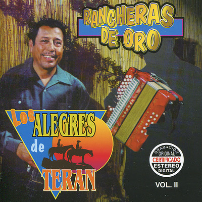 アルバム/Rancheras de Oro, Vol. II/Los Alegres De Teran