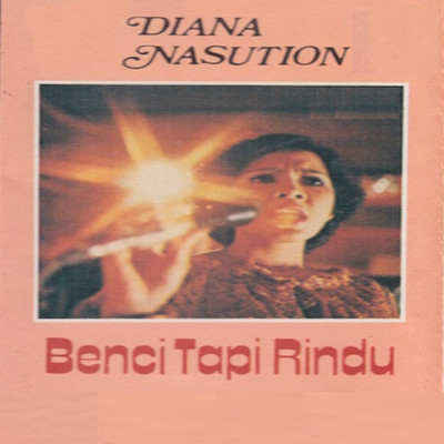 シングル/Kapan Dapatku Lagi, Pt. 2/Diana Nasution