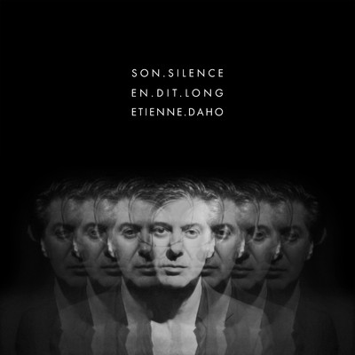 シングル/Son silence en dit long/Etienne Daho
