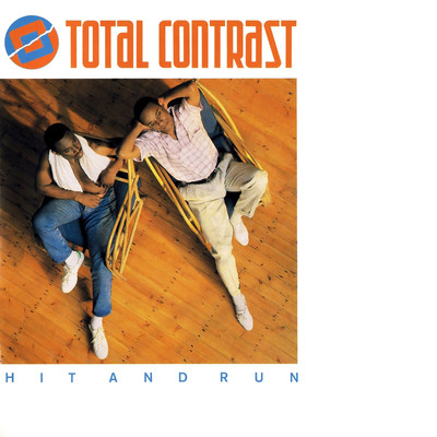 Hit and Run (Single Version) [2021 Remastered]/Total Contrast