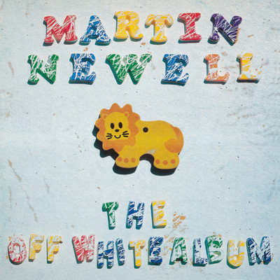 アルバム/The Off White Album/Martin Newell