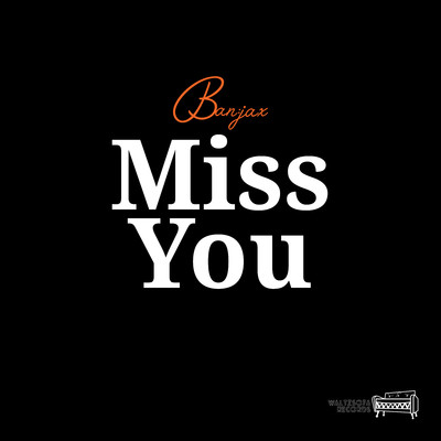 Miss You/BNJX