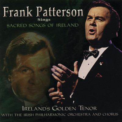 Frank Patterson Sings Sacred Songs of Ireland/Frank Patterson