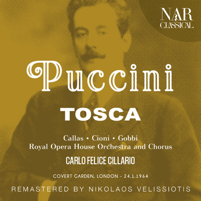 Tosca, S. 69, IGP 17, Act II: ”Ed or fra noi parliam da buoni amici” (Scarpia, Tosca, Sciarrone, Cavaradossi)/Royal Opera House Orchestra
