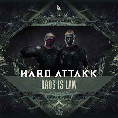 アルバム/Kaos Is Law/Hard Attakk