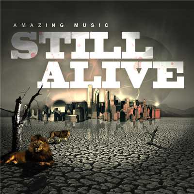 アルバム/Still Alive/Amazing Music