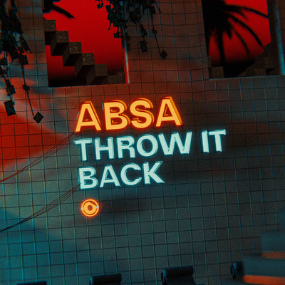 Throw It Back/ABSA