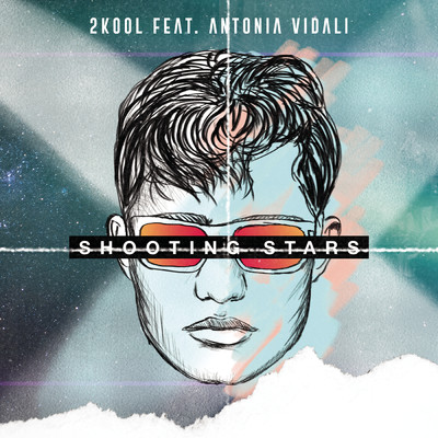 Shooting Stars feat.Antonia Vidali/2KOOL