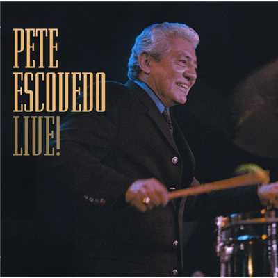 シングル/La Piedra (Live)/ピート・エスコヴェード