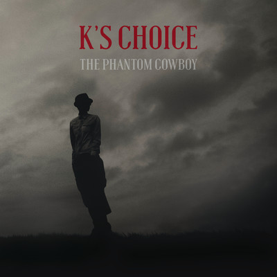 アルバム/The Phantom Cowboy/K's Choice