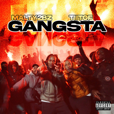 Gangsta (Explicit)/MALTY 2BZ／Tiitof