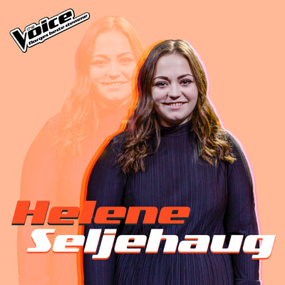 Don't Kill My Vibe (Fra TV-Programmet ”The Voice”)/Helene Seljehaug