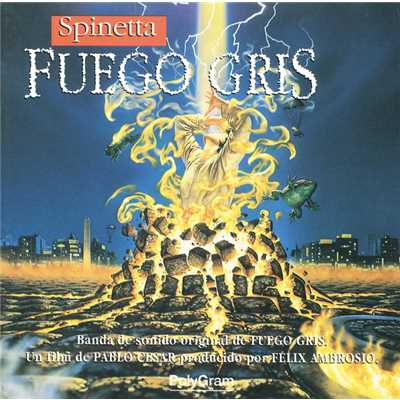 アルバム/Fuego Gris/Luis Alberto Spinetta