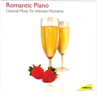 Romantic Piano - Classical Music for Intimate Moments/Various Artists
