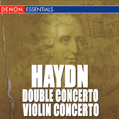 Haydn: Double Concerto for Piano & Violin No. 6 - Concerto for Violin No. 1/Moscow Chamber Orchestra／Valentin Zhuk