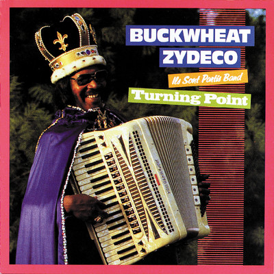 シングル/This Must Be Love/Buckwheat Zydeco & Ils Sont Partis Band