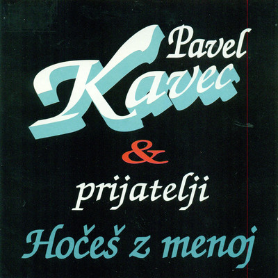 Pavel Kavec & Prijatelji