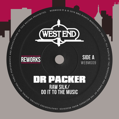 Do It To The Music (Dr Packer Reworks)/Raw Silk