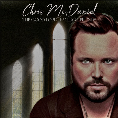 Don't Give Up On Me Jesus/Chris McDaniel