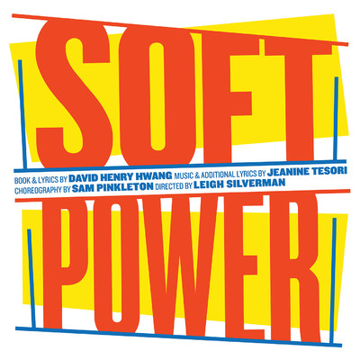 Raymond J. Lee／The Soft Power Original Cast Recording Ensemble