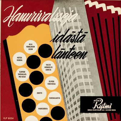 Hanurivalsseja idasta lanteen/Various Artists