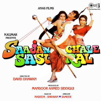 Saajan Chale Sasural (Original Motion Picture Soundtrack)/Nadeem-Shravan