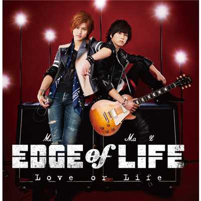 アルバム/Love or Life/EDGE of LIFE