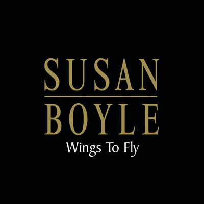 シングル/Wings to Fly/Susan Boyle