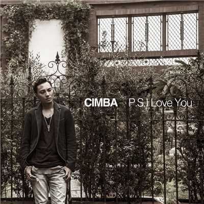 シングル/P.S. I Love You/CIMBA
