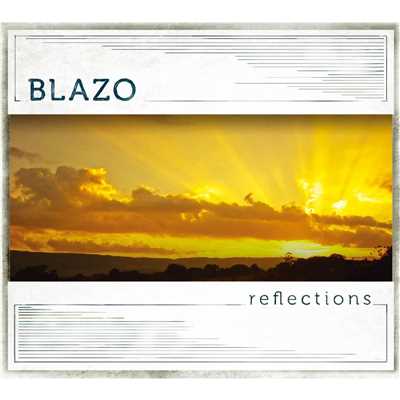 アルバム/Reflections/Blazo