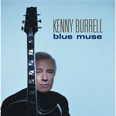 Blue Guitar Blues (Album Version)/Kenny Burrell