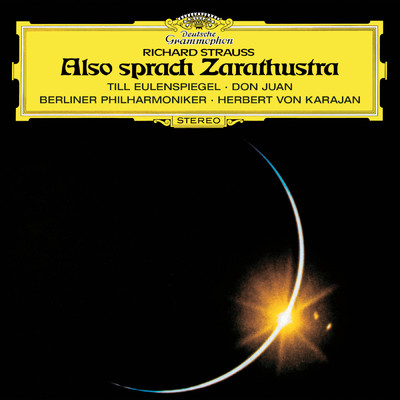 R. Strauss: 交響詩《ツァラトゥストラはかく語りき》 作品30 - 大いなる憧れについて/ベルリン・フィルハーモニー管弦楽団／ヘルベルト・フォン・カラヤン