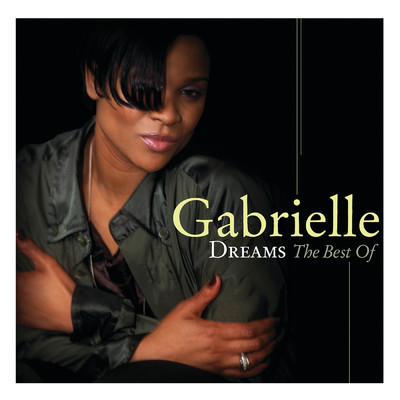 アルバム/Gabrielle - Dreams The Best Of/ガブリエル
