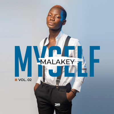 Myself (Vol. 2)/Malakey