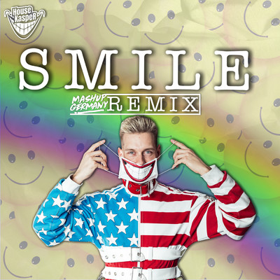 シングル/SMILE (Mashup-Germany Remix)/HouseKaspeR