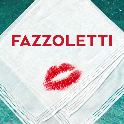 Fazzoletti (featuring The Mighty Winterscheidts)/Matthias Schweighofer
