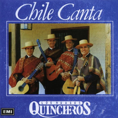 アルバム/Chile Canta (Remastered)/Los Huasos Quincheros