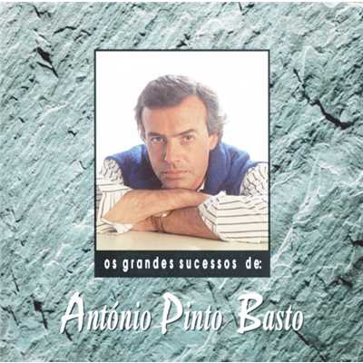 アルバム/Os Grandes Sucessos De Antonio Pinto Basto/Antonio Pinto Basto