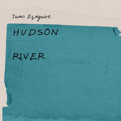 Hudson River/Juan Ezaguire