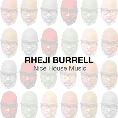 アルバム/Nice House Music/Rheji Burrell