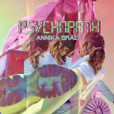 Psychopath/Annika Grace
