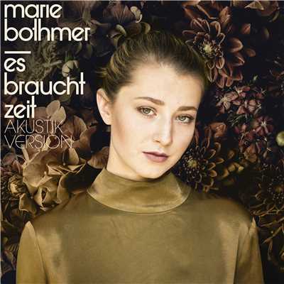 シングル/Es braucht Zeit (Akustik Version)/Marie Bothmer