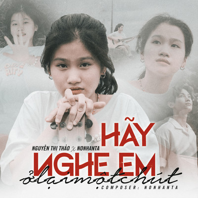 Hay Nghe Em O Lai Mot Chut/Nguyen Thi Thao／NonHanTa