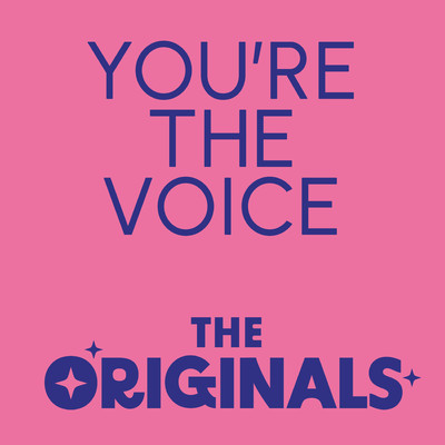 You're The Voice (Live)/The Originals