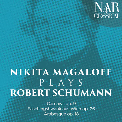Carnaval, Op. 9: No. 17 in F Minor, Paganini/Nikita Magaloff