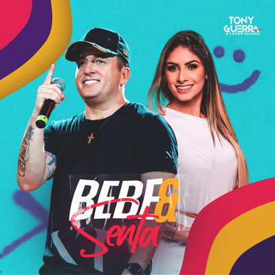 Bebe e Senta/Tony Guerra & Forro Sacode