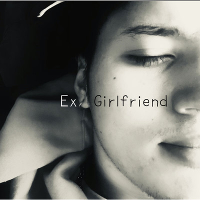 シングル/Ex Girlfriend/Silva