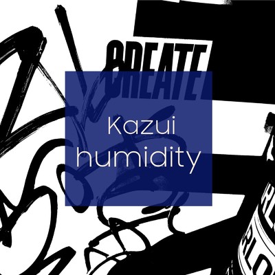 シングル/humidity/kazui
