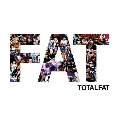 アルバム/FAT/TOTALFAT